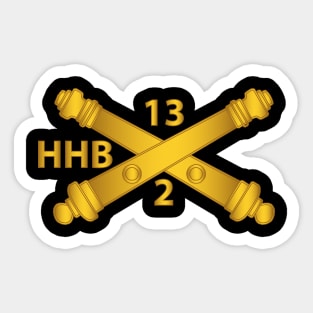 HQs and HQs Battery, 2nd Bn, 13th Field Artillery Regiment - Arty Br wo Txt Sticker